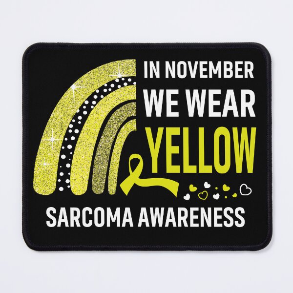 Item preview, In November We Wear Yellow Sarcoma Awareness designed and sold by Gillosina.