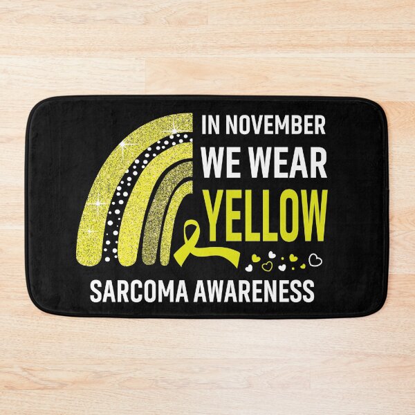 Item preview, In November We Wear Yellow Sarcoma Awareness designed and sold by Gillosina.