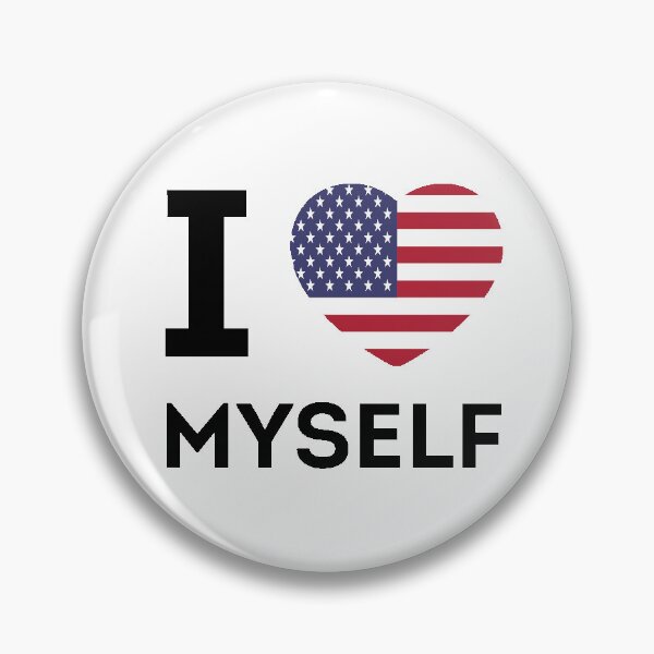 Item preview, I LOVE MYSELF (AMERICAN FLAG) designed and sold by StylerIron.