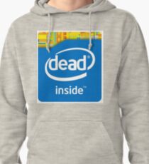 Intel Dead Inside Meme Pullover Hoodie
