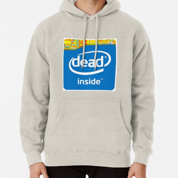 Intel Dead Inside Meme Pullover Hoodie
