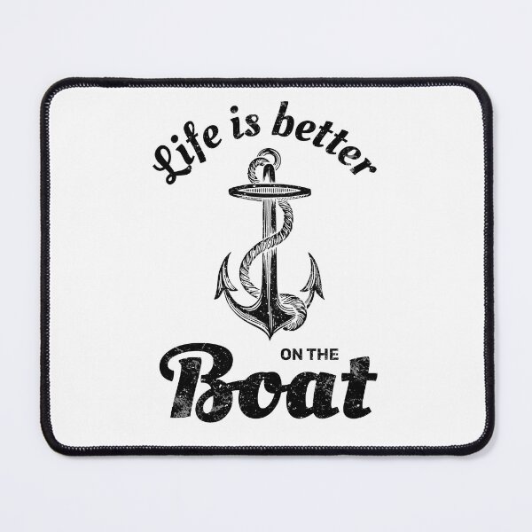 Item preview, Life is better on the boat designed and sold by absolutdesign.