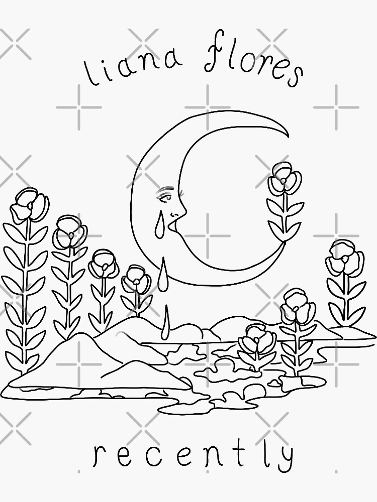 “recently liana flores” Sticker for Sale by sunflowervol2 | Redbubble
