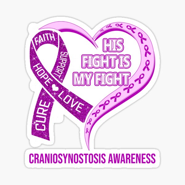 His Fight Is My Fight Craniosynostosis Awareness Ribbon Heart Sticker For Sale By Scttletitia