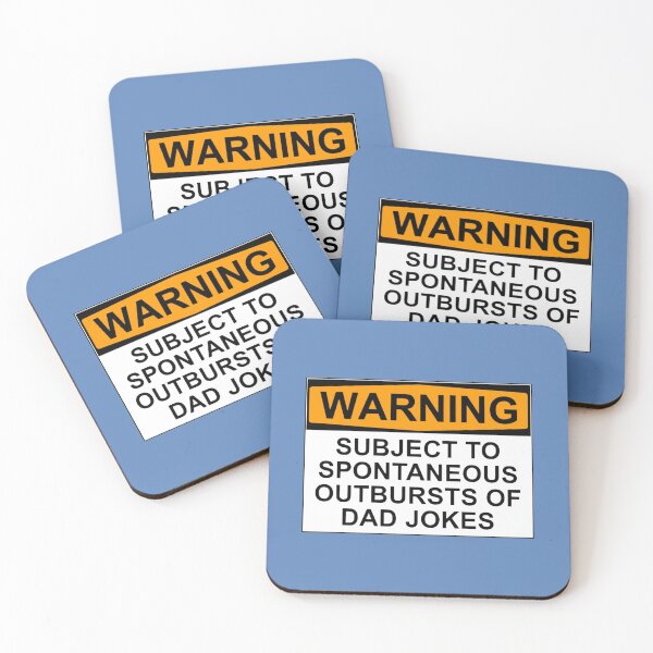 Item preview, WARNING: SUBJECT TO SPONTANEOUS OUTBURSTS OF DAD JOKES designed and sold by Rob Price.