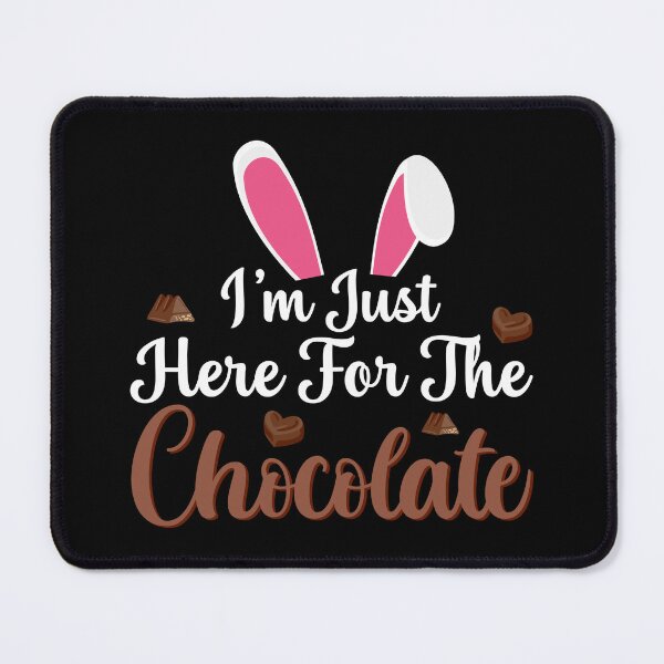 Item preview, I'm Just Here For The Chocolate Funny Easter Bunny designed and sold by haselshirt.