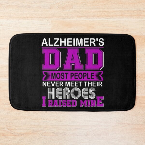 Item preview, Proud Alzheimer's Dad Most People Never Meet Their Heroes I Raise Mine designed and sold by frechettee.