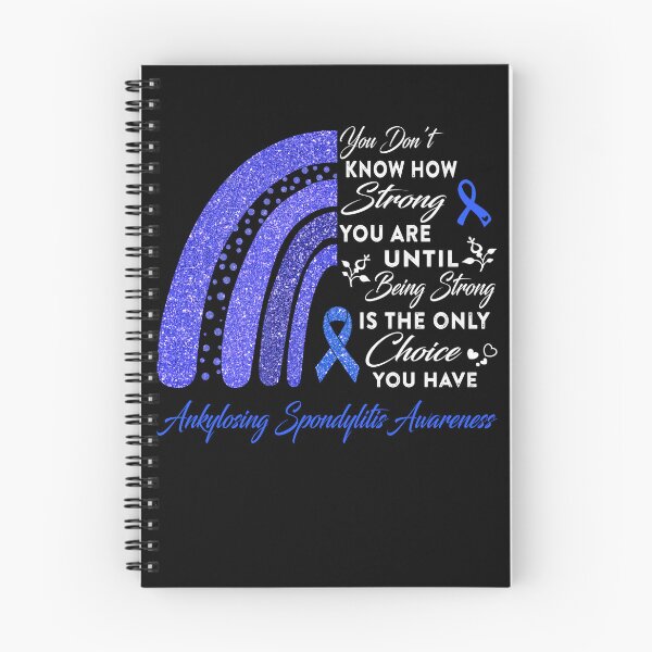 Item preview, You Don't Know How Strong You Are Rainbow Ankylosing Spondylitis Awareness designed and sold by Gillosina.