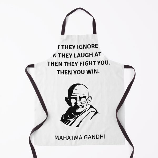 Item preview, Gandhi Portrait - First they ignore you, then they laugh at you, then they fight you, then you win designed and sold by Inspirationmotivation.