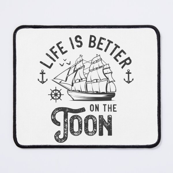 Item preview, Life Is Better On The Toon designed and sold by Medmac's Designs.