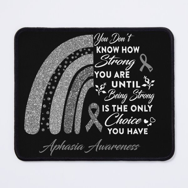 Item preview, You Don't Know How Strong You Are Rainbow Aphasia Awareness designed and sold by Gillosina.