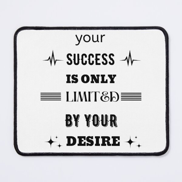Item preview, Your Success is Only Limited By Your Desire designed and sold by Trucker10.