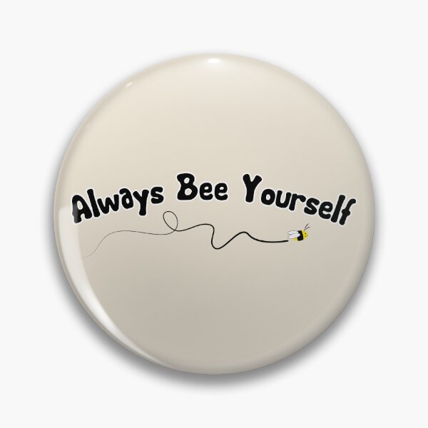 Item preview, Always Bee Yourself designed and sold by Megan Pawlak Arts.
