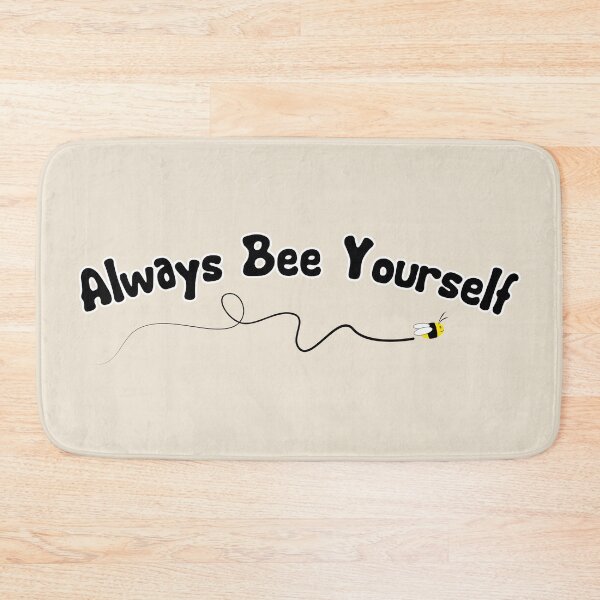 Item preview, Always Bee Yourself designed and sold by Megan Pawlak Arts.