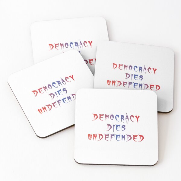 Item preview, Democracy Dies Undefended designed and sold by Politics-Corner.