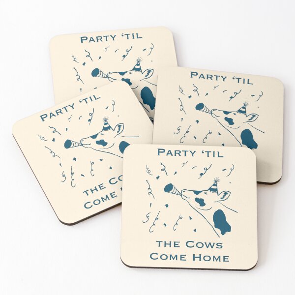 Item preview, Party ‘til the Cows Come Home designed and sold by Sharpmichelle.