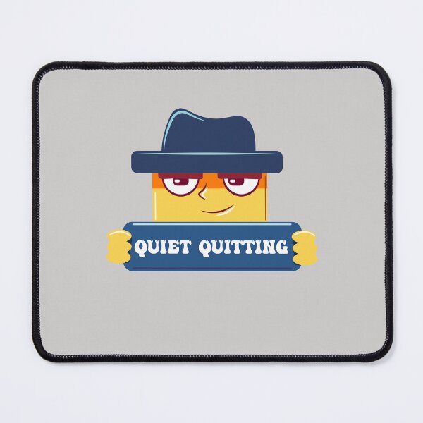 Item preview, quiet quitting designed and sold by Blazing-Art.