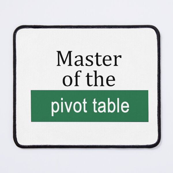Item preview, Master of the Pivot Table designed and sold by ThePurpleFrog.