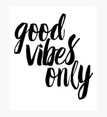 Vibes Photographic Print