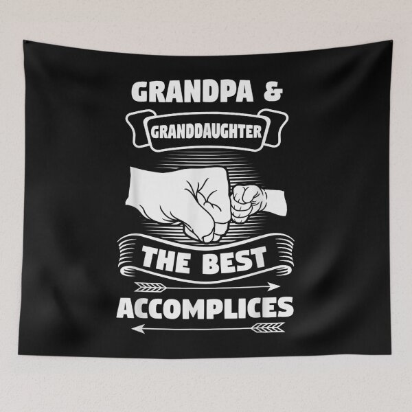 Item preview, Grandpa Granddaughter The Best Accomplices Gift designed and sold by impartialfurnit.