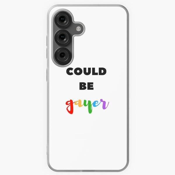 Item preview, Could Be Gayer designed and sold by Aesthetic-Memes.