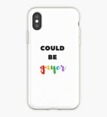 Could Be Gayer iPhone Case
