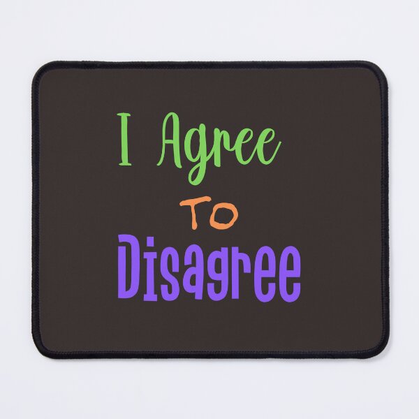 Item preview, I Agree To Disagree Tshirts designed and sold by Shevonda Thomas.