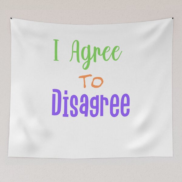 Item preview, I Agree To Disagree Tshirts  designed and sold by Shevonda Thomas.