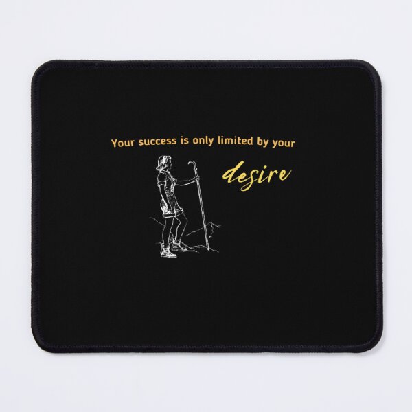 Item preview, Inspirational Your Success Is Only Limited By Your Desire | Dark Background designed and sold by embaarc.