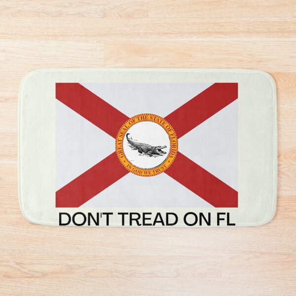 Item preview, Don't tread on fl designed and sold by SmartTShirtTime.