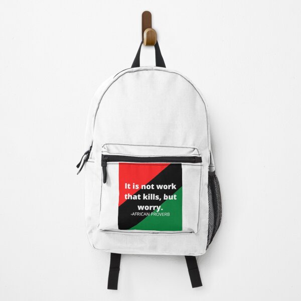 Item preview, African saying: It is not work that kills, but worry. designed and sold by AfricanProverbs.