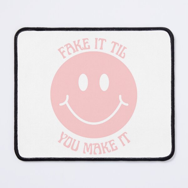 Item preview, Fake it til you make it designed and sold by Lauren Cuppy.