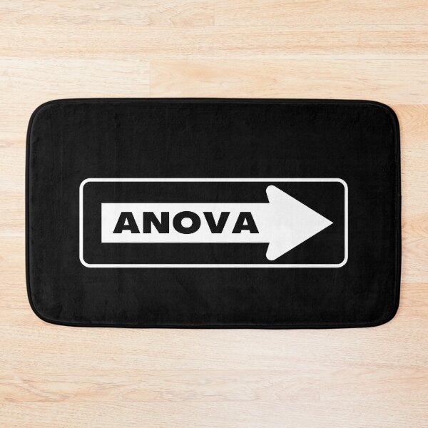 Item preview, One Way ANOVA - Math Humor, Funny Statistics, Funny Science, Funny Math, Data Scientist, Mathematics, Geek, Nerd, Statistics Humor designed and sold by jadedscientist.