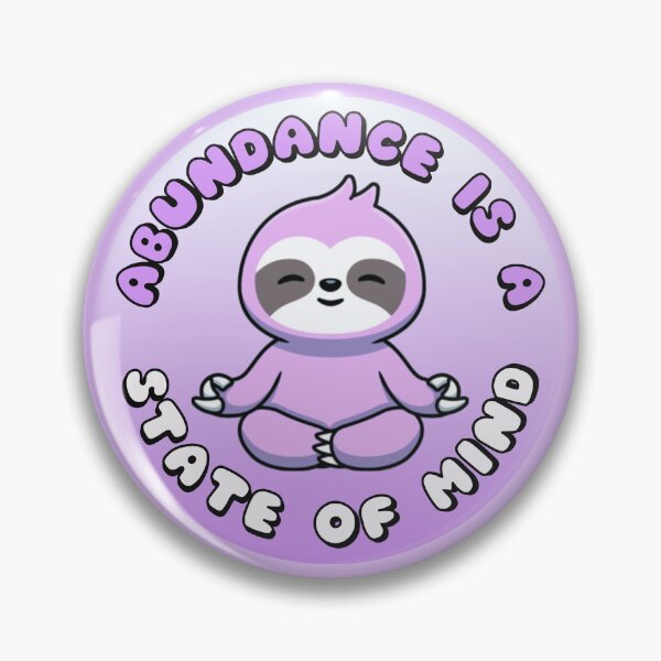Item preview, Abundance Is A State Of Mind Meditating Sloth Purple designed and sold by everything4eva.