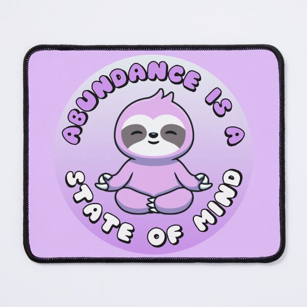 Item preview, Abundance Is A State Of Mind Meditating Sloth Purple designed and sold by everything4eva.