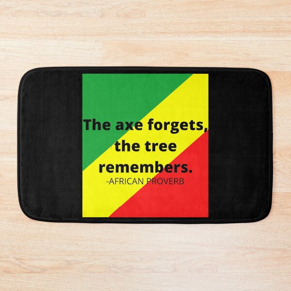 Item preview, African saying: The axe forgets, the tree remembers. designed and sold by AfricanProverbs.