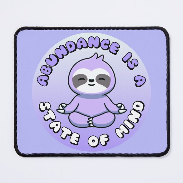 Item preview, Abundance Is A State Of Mind Meditating Sloth Purple designed and sold by everything4eva.