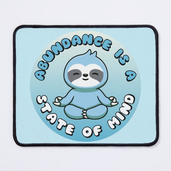 Item preview, Abundance Is A State Of Mind Meditating Sloth Blue designed and sold by everything4eva.