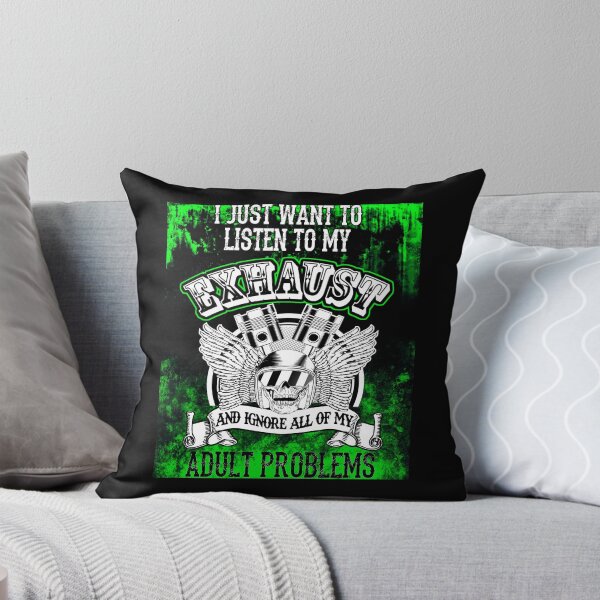 Item preview, I Just Want To Listen To My Exhaust And Ignore All Of My Adult Problems designed and sold by stuch75.