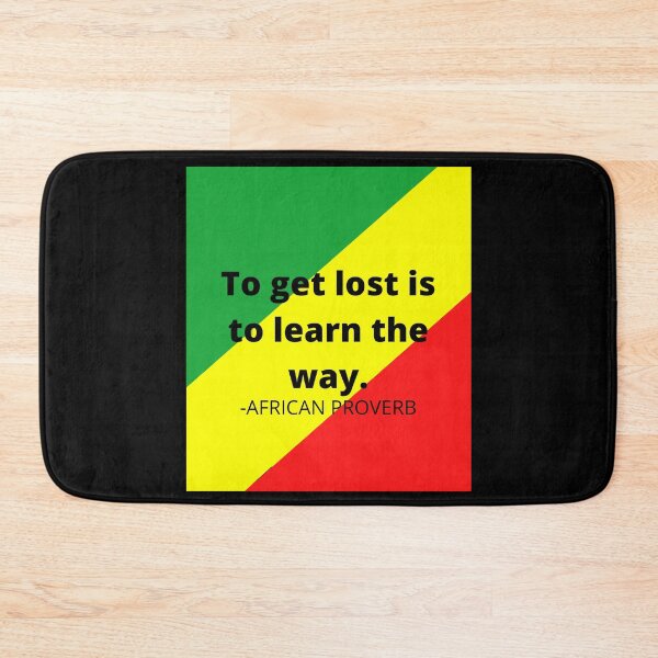 Item preview, African saying: To get lost is to learn the way. designed and sold by AfricanProverbs.