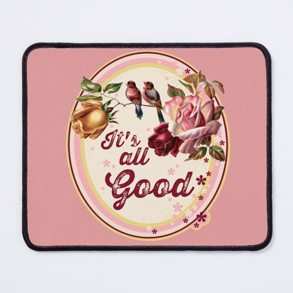 Item preview, It's all Good designed and sold by sandpiperstudio.