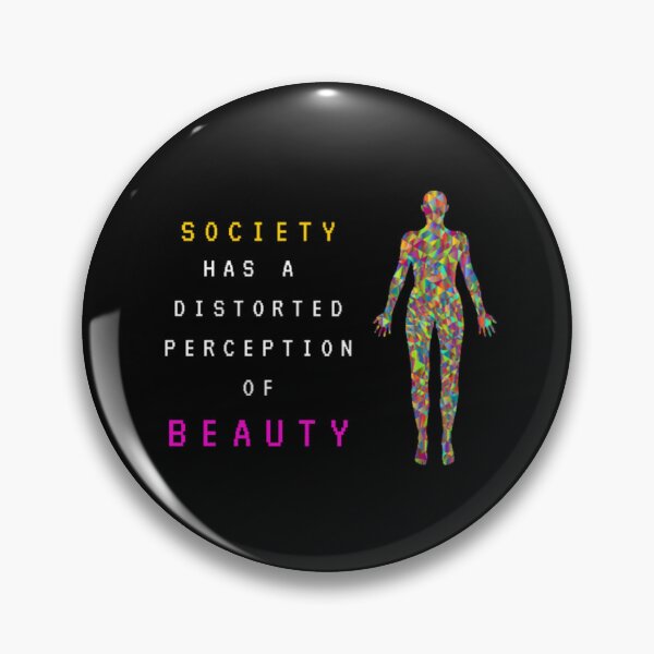 Item preview, Feminism Society Has A Distorted Perception Of Beauty | Dark Background designed and sold by embaarc.