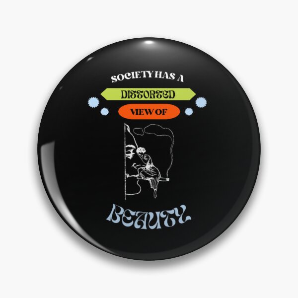 Item preview, Love Society Has A Distorted Perception Of Beauty | Dark Background designed and sold by embaarc.
