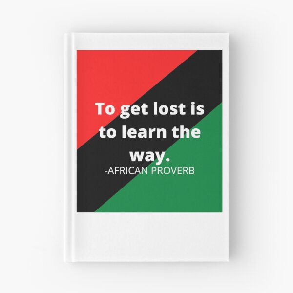 Item preview, African proverbs: To get lost is to learn the way designed and sold by AfricanProverbs.