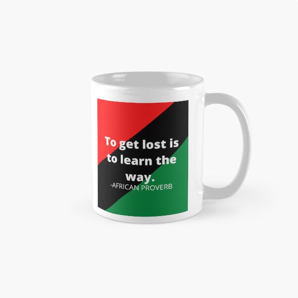 Item preview, African proverbs: To get lost is to learn the way designed and sold by AfricanProverbs.
