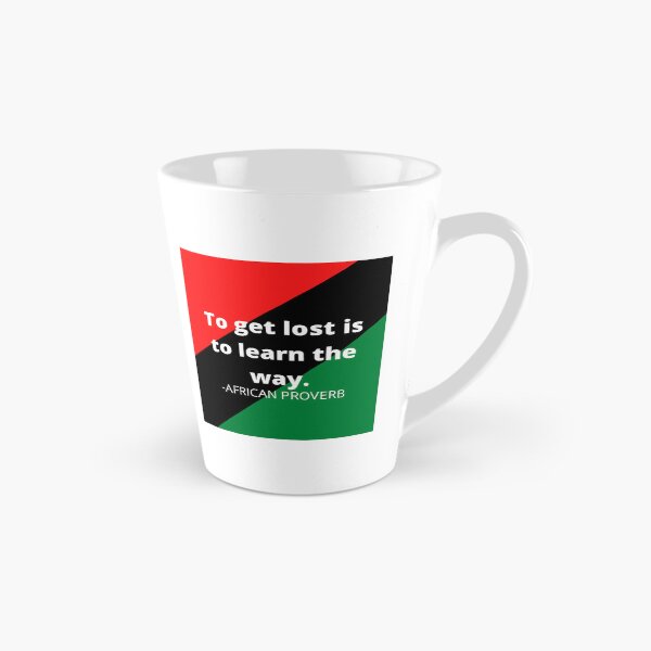 Item preview, African proverbs: To get lost is to learn the way designed and sold by AfricanProverbs.