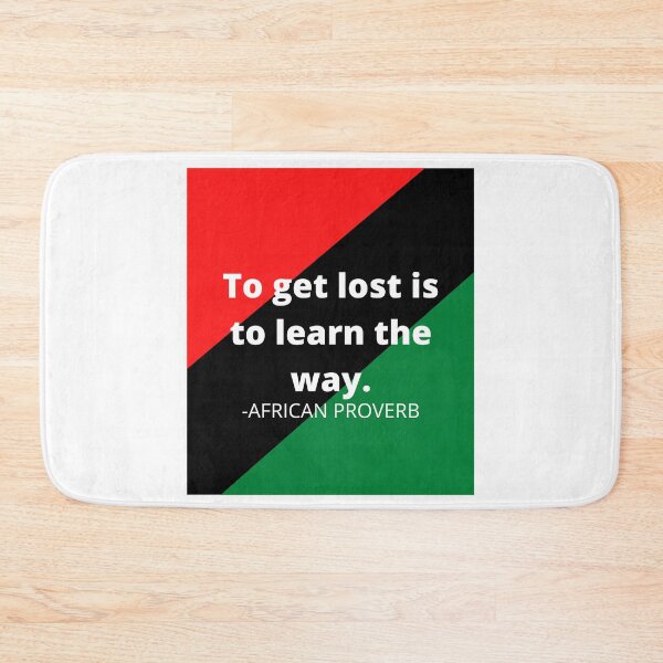 Item preview, African proverbs: To get lost is to learn the way designed and sold by AfricanProverbs.