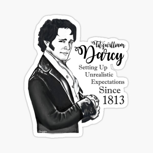 Item preview, Fitzwilliam Darcy - Setting Up Unrealistic Expectations Since 1813   designed and sold by LibraryCloset.