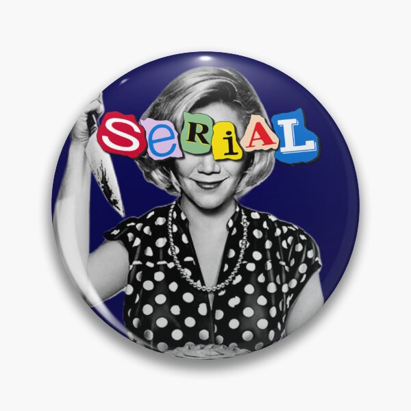 Item preview, Serial Mom designed and sold by McDolphinJuice.