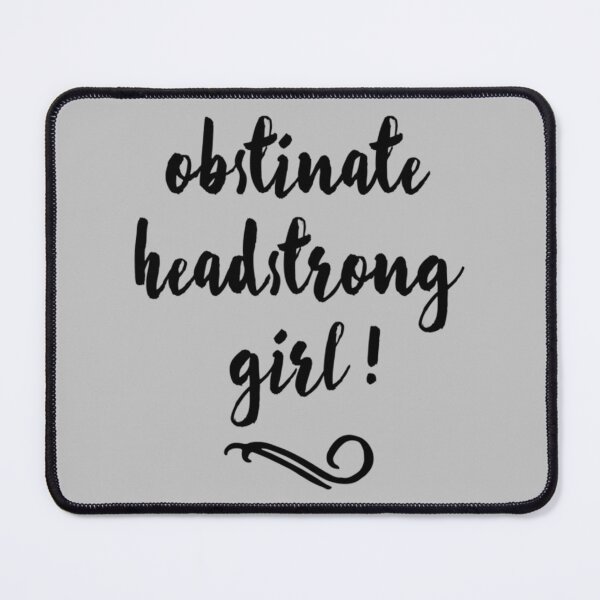 Item preview, Obstinate, Headstrong Girl! - Jane Austen designed and sold by LibraryCloset.